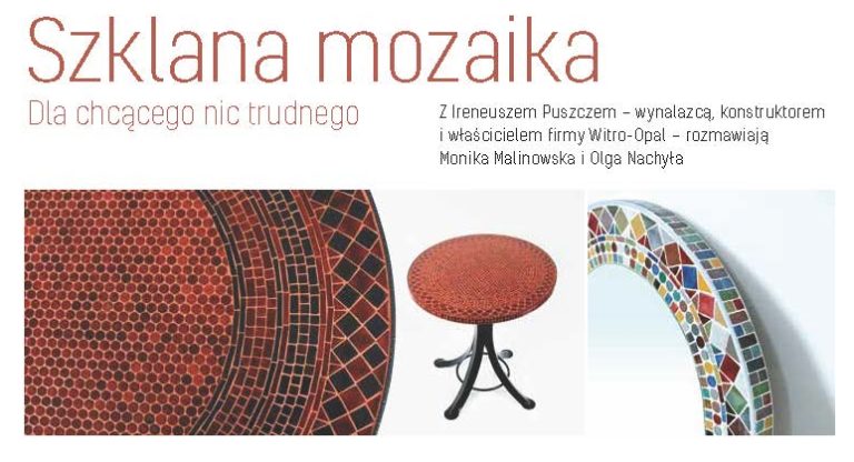 Szklane mozaiki Ireneusza Puszcza